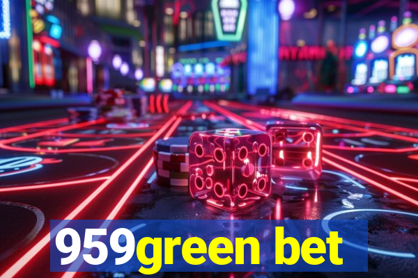 959green bet